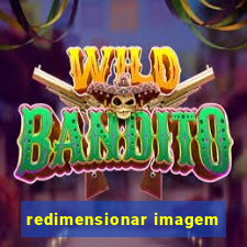 redimensionar imagem